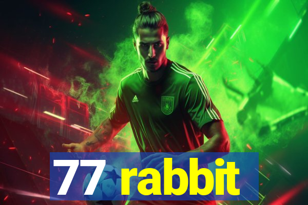 77 rabbit